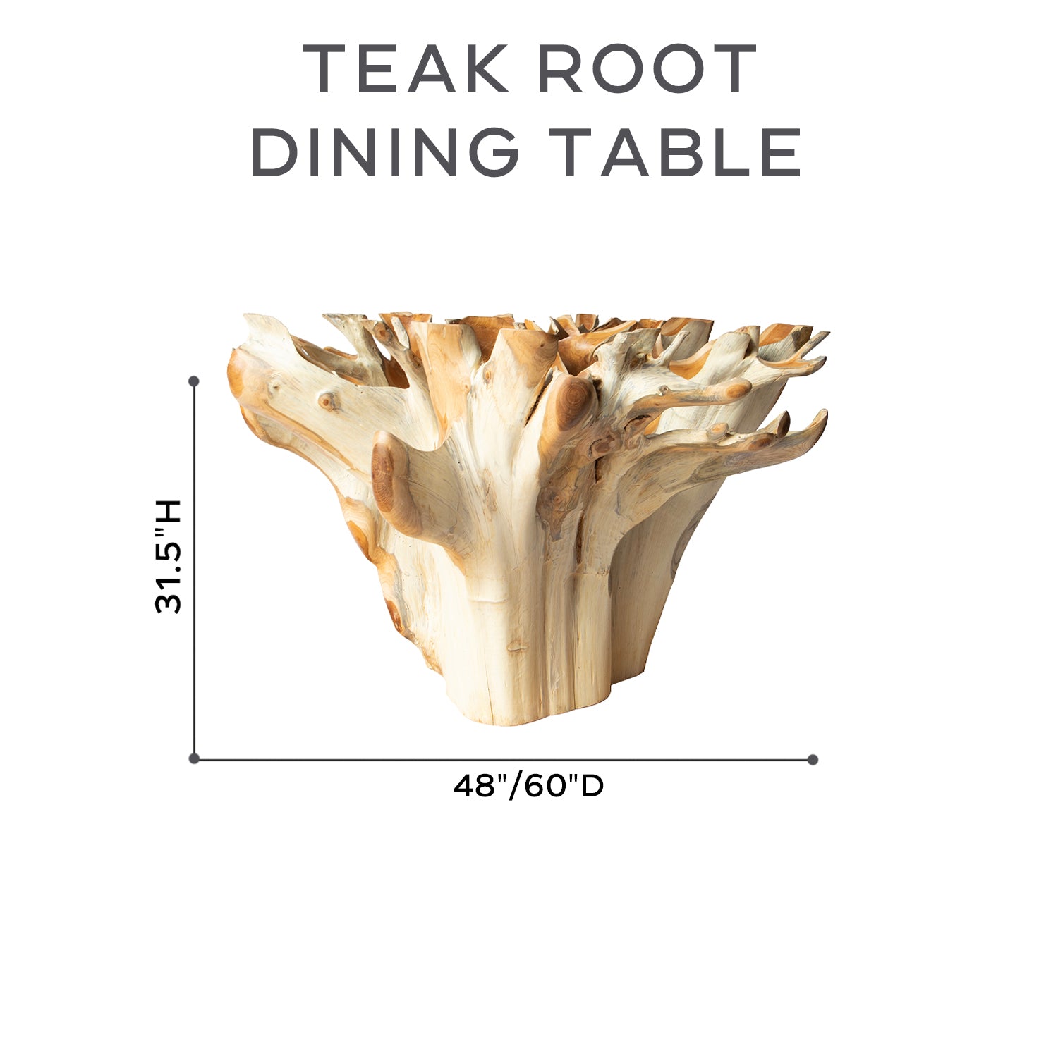 Teak Root Dining Table – Willow Creek Designs